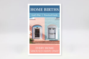 Maternal Gospel - Practical Guide - Home Births