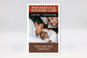 Maternal Gospel - Practical Guide - Postpartum & Newborn Care